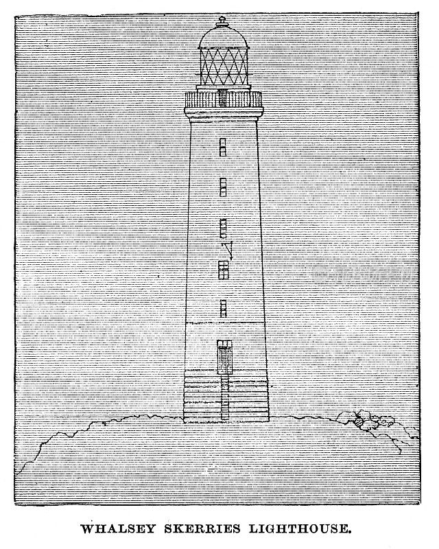1870年W H达文波特亚当斯(W H Davenport Adams)设计的灯塔和灯光船的维多利亚灯塔插图;19世纪的《沃尔西斯科利斯灯塔》;设得兰群岛